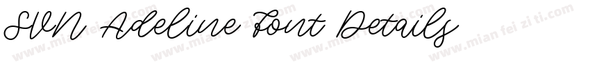 SVN Adeline Font Details字体转换